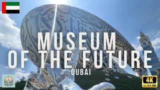 Museum of the future Dubai 🇦🇪 Walking tour 4K