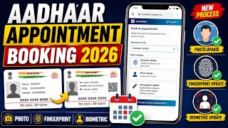 Aadhaar Appointment Booking 2026 | Photo, Fingerprint & Biometric Update | New Process Aadhaar Appointment Booking 2026 | Photo, Fingerprint & Biometric Update | New Process