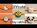 DIY Clay Rakhis – Minion, Hello Kitty, Panda, Doraemon & Bunny | Raksha Bandhan Special