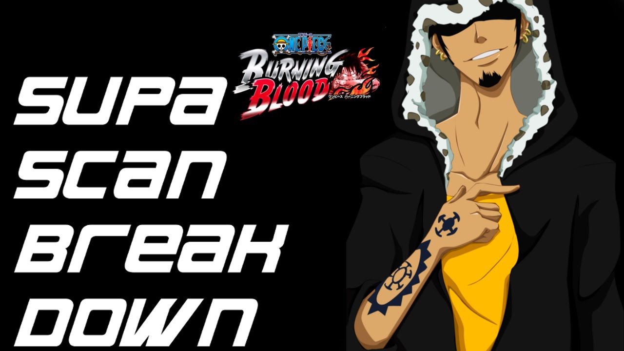 One Piece: Burning blood scan breakdown