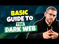 A Guide To The Dark Web: What You Need To Know About Dark Web Links