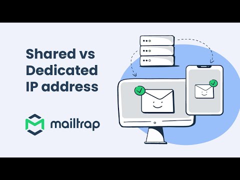 Shared IP vs Dedicated IP Address -  Brief Summary by Mailtrap