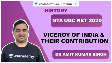 Foundation Sep 2020 | Viceroy of India & Their Contribution | NTA UGC NET| Dr. A.S. Amit | Unacad...