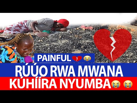 WOOIIII RÚÚO RWA MWANA KÚHÍÍRA NYUMBA