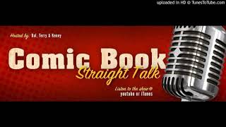 Comic Book Straight Talk (Ep 54) Maher, Comic Con\Shop etiquette, and Detective 1000 variant covers