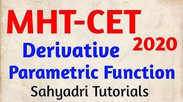 MHT-CET | Derivative | Parametric Function