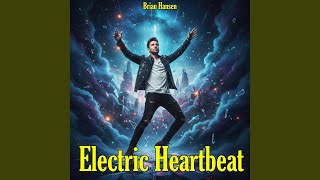 Electric Heartbeat - Brian Hansen