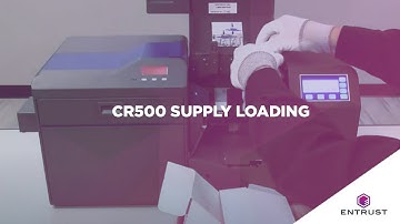 Datacard CR500 Supply Loading