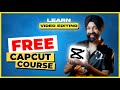 Free capcut course   learn editing in capcut app  in hindi