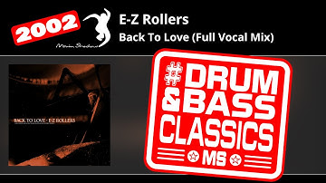 E-Z Rollers: Back To Love (Full Vocal Mix) | SHADOW159-X | Moving Shadow