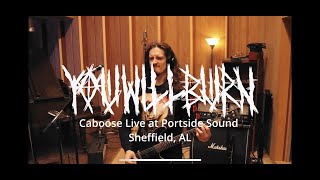 YOU WILL BURN - Caboose (Live in Studio) - Official Video