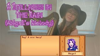 Stardew Valley: A Stillness in the Rain (Abigails Melody) - Harp Cover