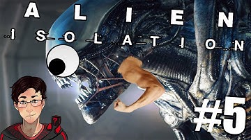 Alien: Isolation - Hello Charlie - Episode 5! (Gameplay/Walkthrough)