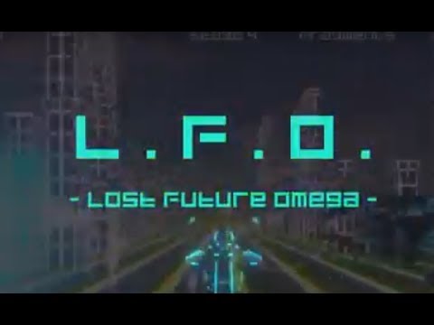 L.F.O. -Lost Future Omega- (Nintendo Switch) Normal Mode part 1 of 2