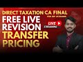 CA Final | Transfer Pricing | Revision Series I SEP 25 I CA Umasankar Maganti Live Stream
