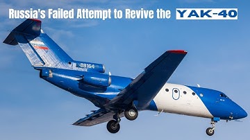 The Rise and Fall of the Yak-40