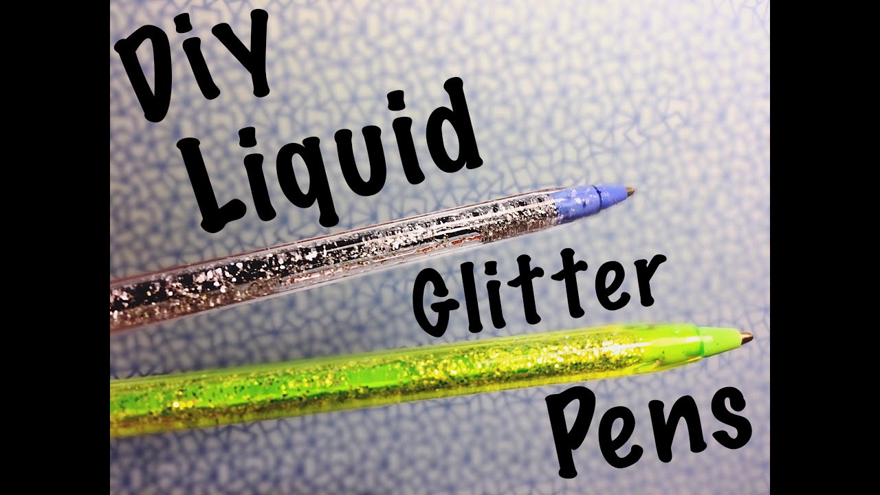 Diy liquid glitter pens YouTube