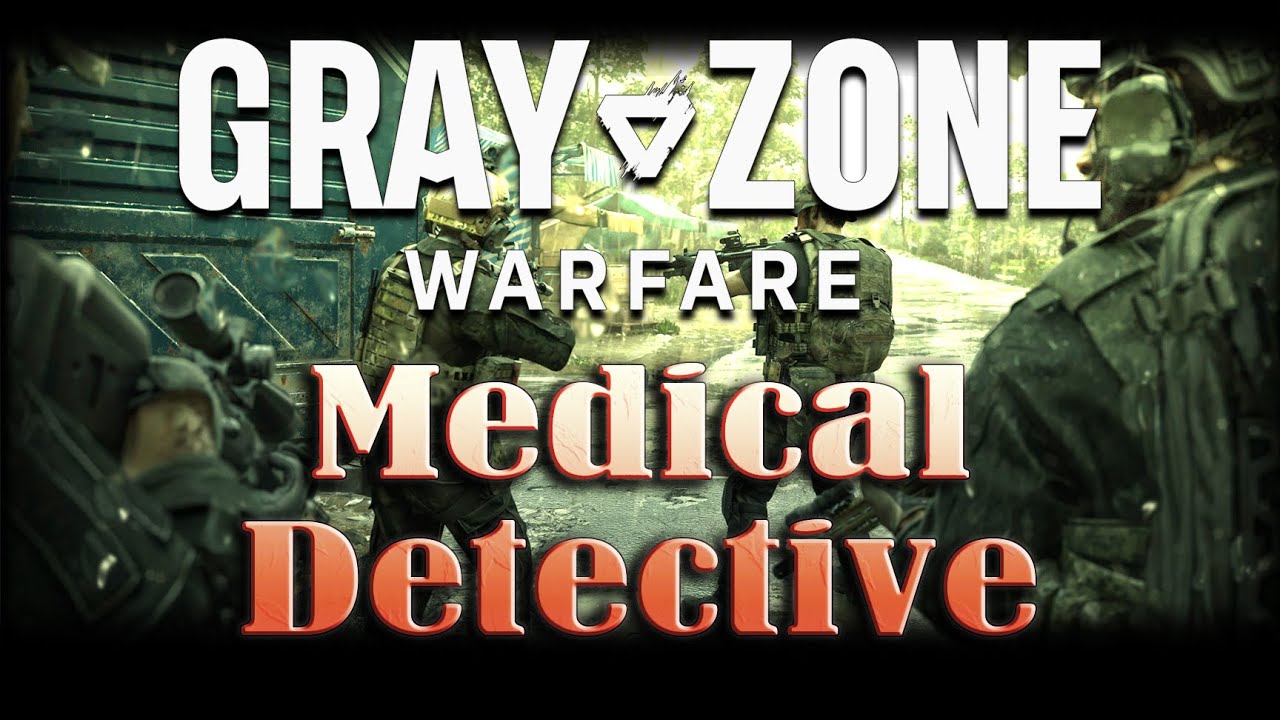 Gray Zone | Medical Detective