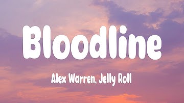 Thumbnail of Alex Warren - Bloodline (Lyrics) ft. Jelly Roll