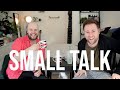 A Good Natured Old Fashioned Chat | Small Talk Ep. 1 (with Jacob Trueman!)