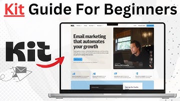 Kit Tutorial For Beginners | ConvertKit Tutorial | How to Use Kit For Email Marketing | Kuku Courses