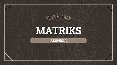 PENJUMLAHAN MATRIKS WITH *MICROSOFT EXCEL