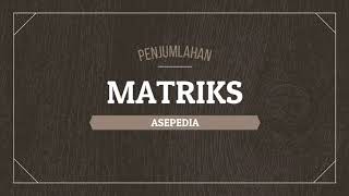 PENJUMLAHAN MATRIKS WITH *MICROSOFT EXCEL