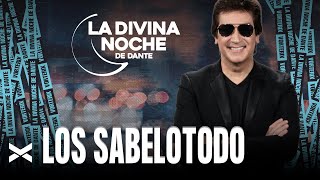 Los Sabelotodo - La Divina Noche de Dante Gebel