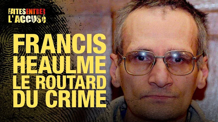 Faites entrer l'accus : Francis Heaulme - S4 - Ep6...