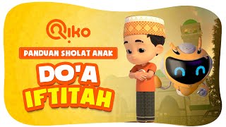 PANDUAN SHOLAT ANAK | DO'A IFTITAH - Riko The Series