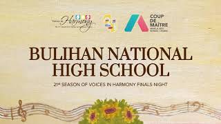 ViH 21 Finals Night - BULIHAN NATIONAL HIGH SCHOOL