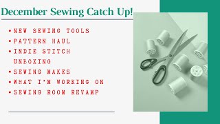 December Sewing Catch Up