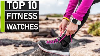 Top 10 Best Smartwatches for Fitness and Activity Tracking