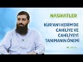 Kur'an-ı Kerim'de Cahiliye ve Cahiliyeyi Tanımanın Önemi  Nasihatler 17  Halis Hoca (Ebu Hanzala)