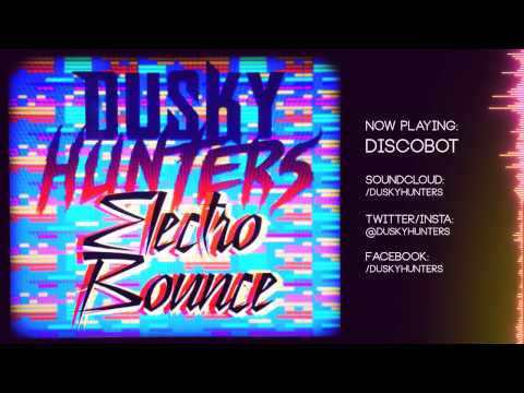 Dusky Hunters - Discobot