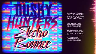Dusky Hunters - Discobot