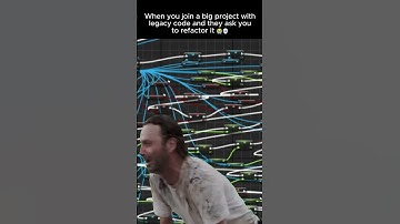 💀 When You Join an Old Project and They Ask You to Refactor the Code 💀