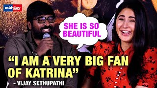 Vijay Sethupathi praises Katrina Kaif at Merry Christmas press con