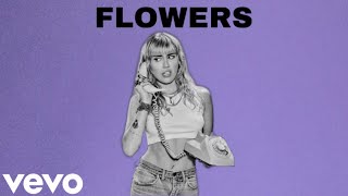 Miley Cyrus – Flowers (New Version)