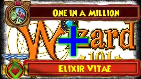 Wizard101- One In A Million & Elixir Vitae At Once!
