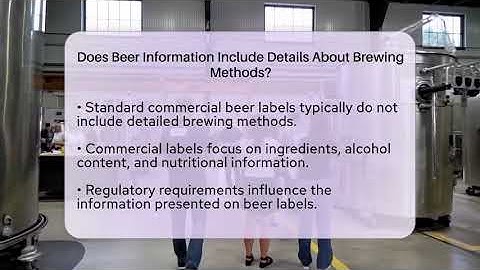 Does Beer Information Include Details About Brewing Methods? | The Pint Guy
