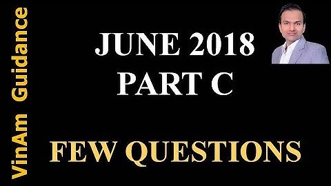 CSIR NET JUNE 2018 Part C (Few Questions)