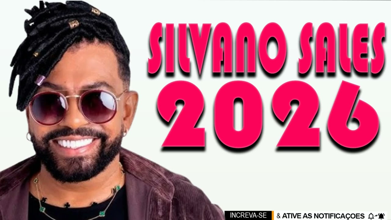 SILVANNO SALLES 2026 | silvanno salles pra paredão 2026 | O MELHOR DE SILVANNO SALLES AS ANTIGAS!!!!
