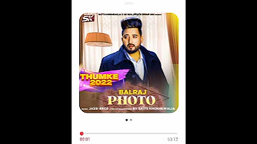 Photo Balraj Thumke 2022 Latest punjabi song 2021 || Cheerful batth || shorts video || reels video