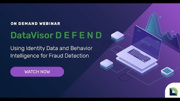 DataVisor DEFEND - Using Identity Data and Behavior Intelligence for Fraud Detection