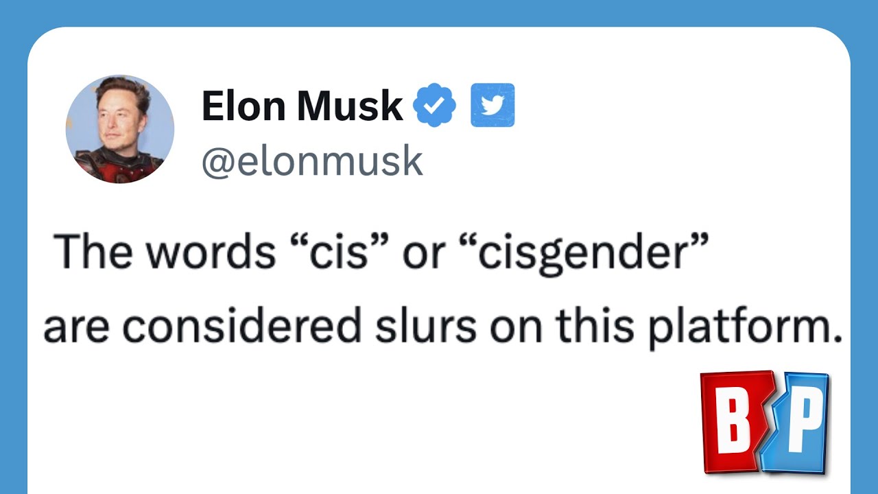 Elon Says Cisgender Is SLUR Breaking Points YouTube