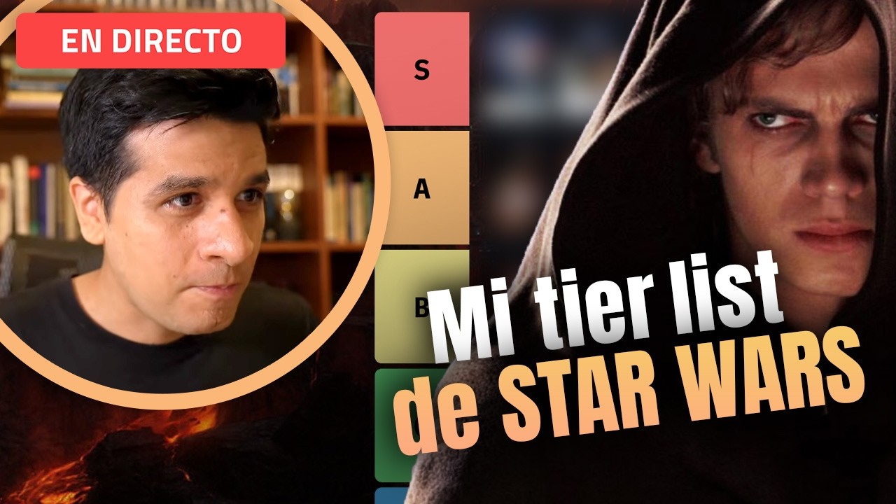Mi Tier List de Star Wars - En directo