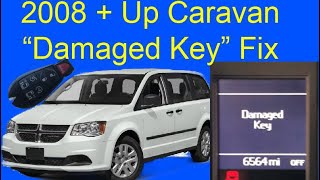 2008   up dodge caravan “damaged key” message fix