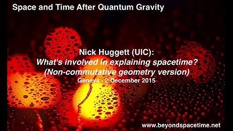 Nick Huggett (UIC), 2 December 2015: