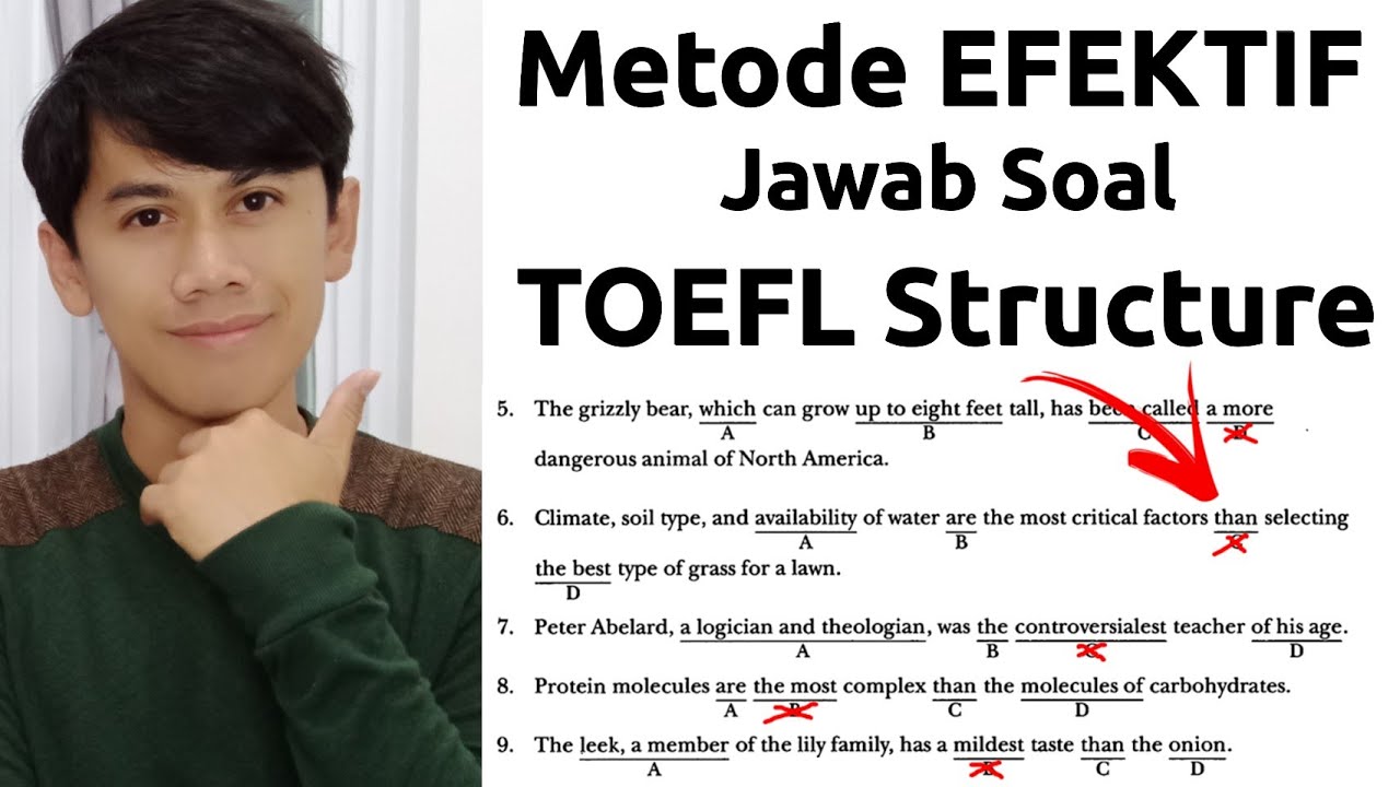 Pembahasan EFEKTIF soal TOEFL STRUCTURE